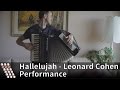 Leonard Cohen - Hallelujah - Performed on Accordion