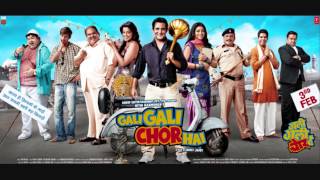 Miniatura del video "Gali Gali Chor Hai Title)  Gali Gali Chor Hai (2012) Full HD"