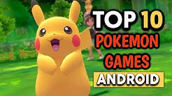 TOP 10 Pokemon Games For Android 2019 | Best 3D/2D Graphics games