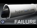 Hyperloop  inevitable failure