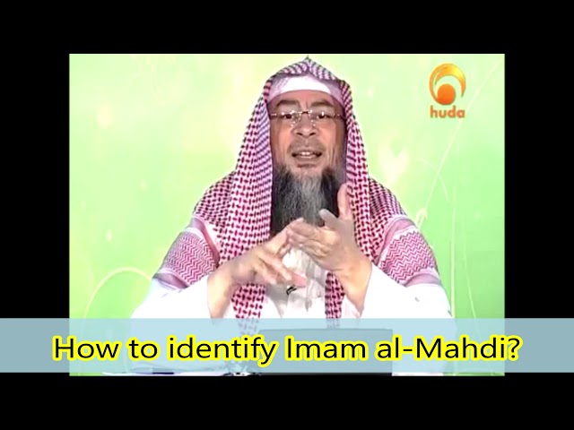 How to identify Imam al Mahdi? - Assim al hakeem class=