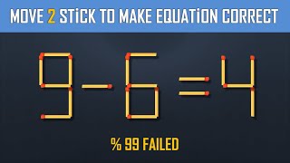 Move 2 Stick To Make Equation Correct- Matchstick Puzzle-4K