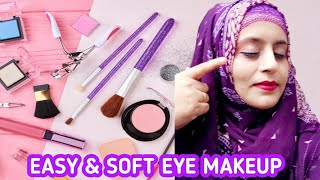 Everyday Makeup Routine | Quick AndEasy Eye Makeup Tutorial/ mehnaz Kiran vlog