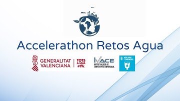 ACCELERATHON | IVACE, El Agua como fuente de recursos