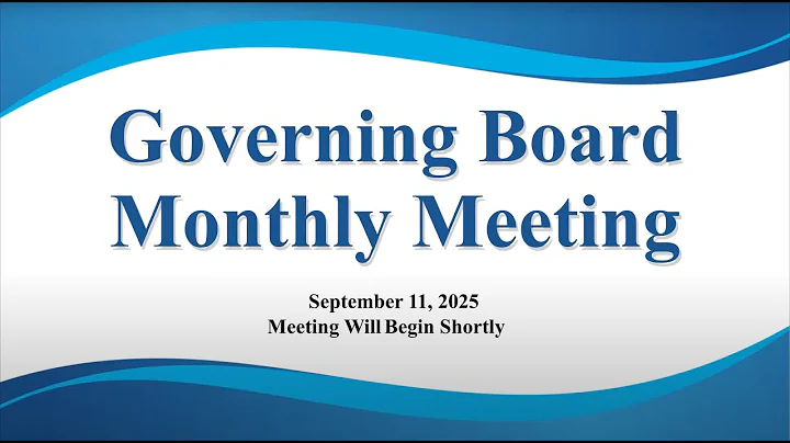 Governing Board Monthly Meeting - September 11, 2025