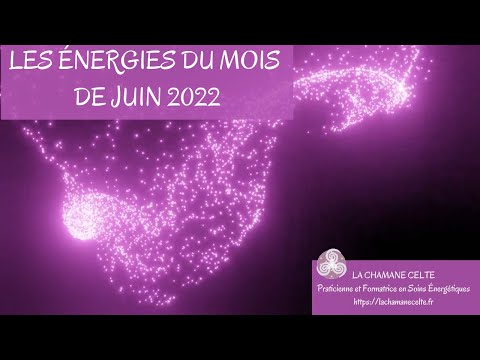 Les portails et passages énergétiques du mois de Juin 2022