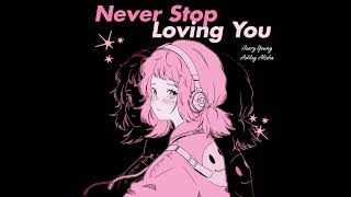 Henry Young \u0026 Ashley Alisha - Never Stop Loving You