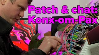 A studio hangout with Konx-om-Pax