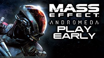 MASS EFFECT ANDROMEDA: How To Play EARLY with EA Access! (Play 5 Days Before Release)