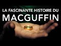 La fascinante histoire du macguffin