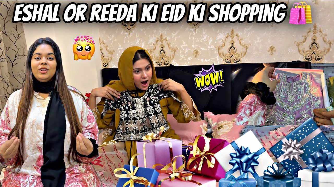 Ramadan day 5 || Eshal or reeda ki eid ki shopping 🛍️ || Haifa & Qashif vlog 