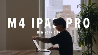 M4 iPad Pro: New York City (Overview)