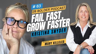 2B Bolder Podcast #63 | Kristina Snyder: The Creative Force Behind Snyder & The Art of Reinvention