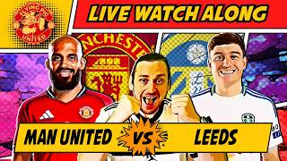 Manchester United VS Leeds United 0-2 LIVE WATCH ALONG Premier League