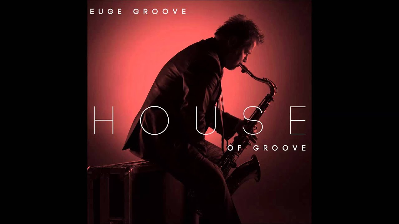 Euge Groove - Old Edu (Old School)