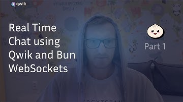 Develop Real Time Chat using Qwik and Bun WebSockets | Part 1