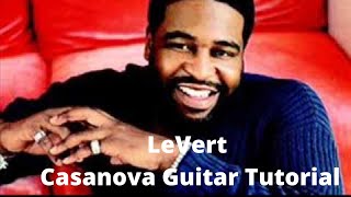 Miniatura de "Casanova- LeVert (Guitar Tutorial)"