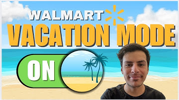 Vacation Mode and Cutoff times For Walamart Marketplace