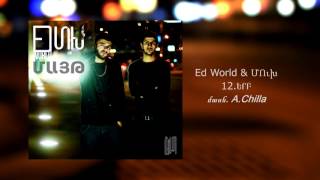 Ed World & Mukh - Yerb Feat. A.chilla / Album Mayt /
