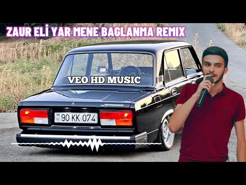 VEO HD MUSIC & DJ Rasul -Yar Mene Baglanma(ft. Zaur Eliyar)