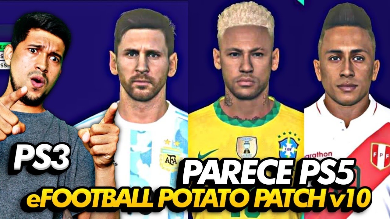 NUEVO POTATO PATCH v10 PES 2022 PS3  CARAS REALISTAS 