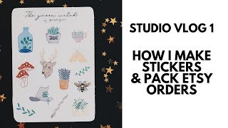 How I make stickers / pack Etsy orders