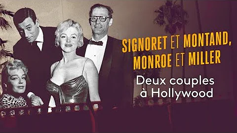 Signoret et Montand, Monroe et Miller: Deux couple...