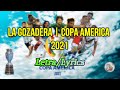 Descargar La Gozadera - Copa America 2021 (Letra/Lyrics) - Alone Lyrics Descargar La Gozadera - Copa America 2021 (Letra/Lyrics) - Alone Lyrics