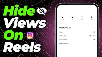 How To Hide Views On Instagram Reels (2025)