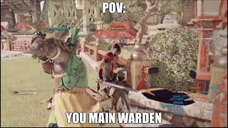 POV: You Main Warden
