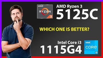 AMD Ryzen 3 5125C vs INTEL Core i3 1115G4 Technical Comparison