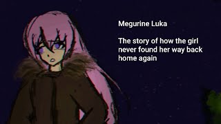 The story of how the girl never found her way back home again