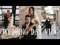 VLOG: OUR WEDDING DAY! | raw & unedited behind the scenes of our special day | Wedding Diaries