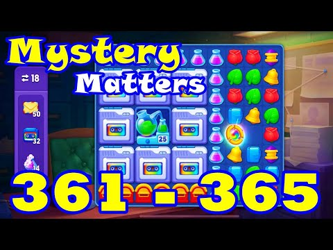 Mystery Matters Level 361 - 365 HD Gameplay | 3 match puzzle | Android | IOS | 362 | 363 | 364