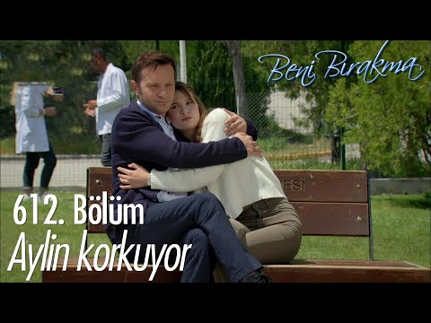 Aylin ve Levent aşkını herkes kabullenebilecek mi? - Beni Bırakma 612. Bölüm