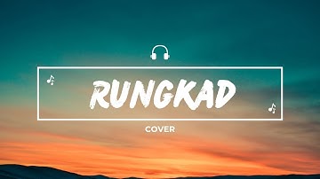 RUNGKAD | HAPPY ASMARA | 3 PEMUDA BERBAHAYA FEAT SALLSA BINTAN COVER (LIRIK)