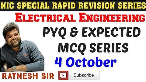 4th October Rapid Fire Revision Series For NIELIT(NIC) Electrical Engineering Series By Ratnesh Sir