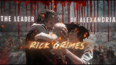 "The is Rick Grimes" | Rick Grimes edit | RMK @hurricaneeditzxd