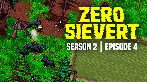 Zero Sievert | S02E04 - Ever Wondered What It