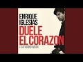 Enrique Iglesias - DUELE EL CORAZON (Audio) ft. Wisin