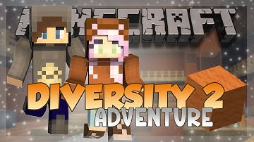 ADVENTURE MAP PART 02 | Diversity 2 Ep.2 | w/ dangthatsalongname