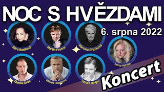 Benefiční koncert "Noc s hvězdami 2022"