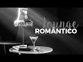 Musica romantica instrumental  lounge music bar  amor  namorados