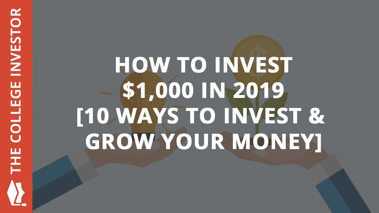 the best way to invest 1 000