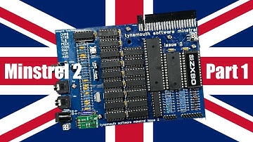 🇬🇧 Minstrel 2 (Sinclair ZX80 Clone): Part 1 (Build & Testing) [TCE #0607]