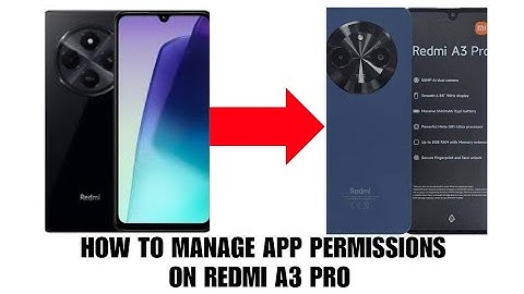 How to manage app permissions on Redmi A3 Pro phone