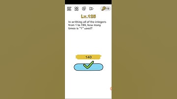 Brain out level 125 In writing all of the integers from 1 to 199 Walkthrough