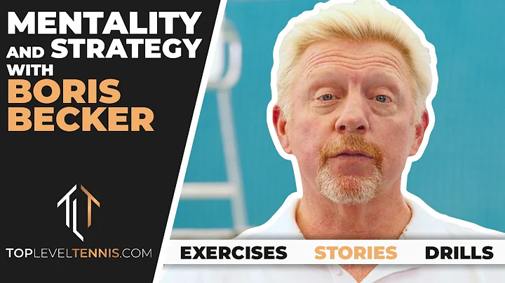 MENTALITY and STRATEGY in Tennis with Boris Becker...
