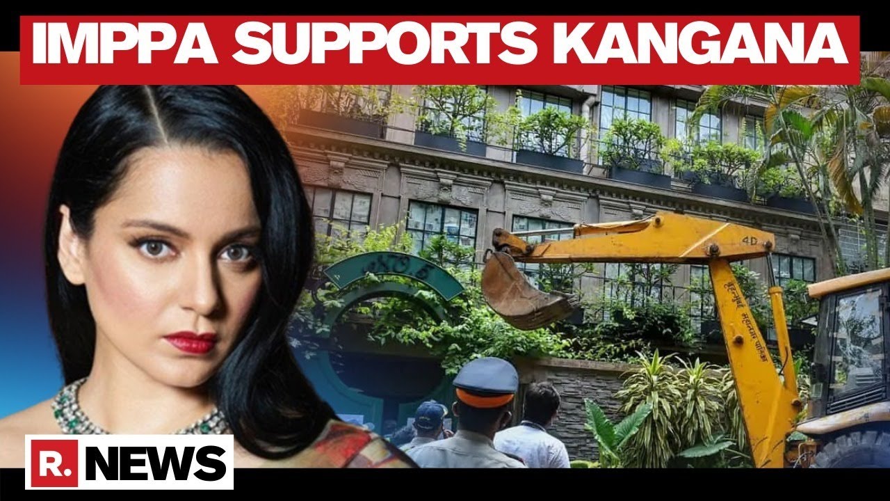 Kangana Ranaut Gets IMPPA Backing On 'Absolutely Wrong' Office Demolition By Sena-Run BMC