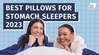 Best Pillows for Stomach Sleepers 2023  - Our Top Five Picks!